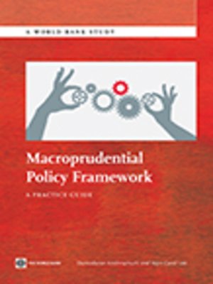 cover image of Macroprudential Policy Framework